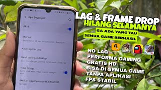 Settingan Opsi Pengembang Untuk Meningkatkan Performa Gaming Pada Android - Atasi LAG Saat Main Game