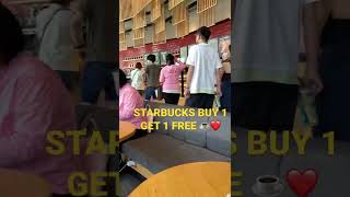 Starbucks buy 1 get 1 free | Daily Life in Taiwan