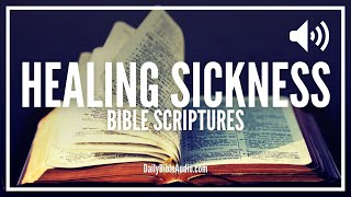 Bible Verses For Healing Sickness | Powerful Scriptures About Healing Sickness In Your Body