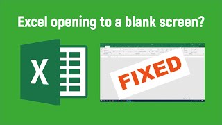 EASY FIX - Excel opening blank document