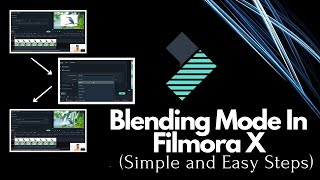 Blending Mode in Wondershare Filmora X Explained in Detail