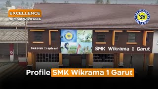 Profile SMK Wikrama 1 Garut - Sekolah Unggulan di Garut