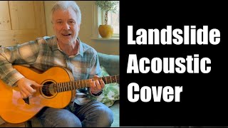 Fleetwood Mac - Landslide - Acoustic Cover