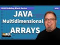 Multidimensional Arrays in Java - 2d Arrays in Java