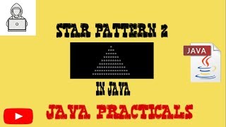 Star Pattern 2 in Java ( PYRAMID PATTERN )