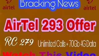 AIRTEL DHAMAKA OFFER recharge RC. 293 imformation || Watch This Videos || Kadiri Android Boys ||