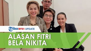 Ungkap Alasan Sayang dan Selalu Bela Nikita Mirzani, Fitri Salhuteru: Gak Aku Tinggalkan Sedetik Pun