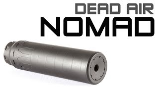 Dead Air Nomad Overview