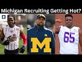 Michigan Trying To Get HOT On The Recruiting Trail | Michigan Football Recruiting Update