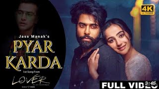 Pyar Karda (Official Video) Jass Manak & Guri | Lover Movie | New Punjabi Songs 2022
