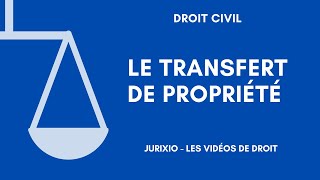 Le transfert de propriété