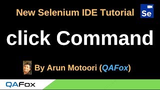 New Selenium IDE - Part 13 - click Command