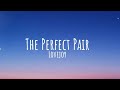 Lovejoy -  The Perfect Pair (lyrics)
