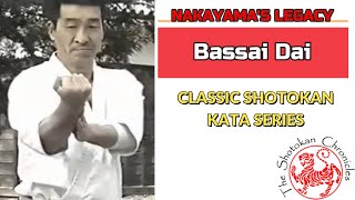 Bassai Dai | Nakayama's Legacy | Classic Shotokan Kata Series | The Shotokan Chronicles