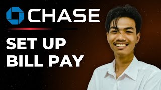How To Set Up Chase Online Bill Pay