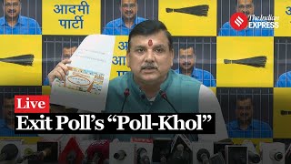 AAP LIVE: Sanjay Singh Press Conference On Exit Polls | Exit Poll 2024 | Election Results 2024