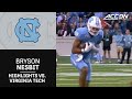 UNC TE Bryson Nesbit Highlights vs. Virginia Tech