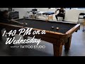 1:40 PM on a Wednesday | Black Tulip Tattoo Studio