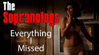 The Sopranologs: Everything I Missed