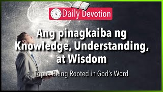 December 18: Proverbs 2:6 - Knowledge, Understanding, and Wisdom / 365 Bible Verses