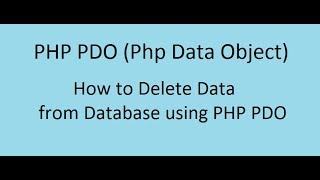 How to Delete Data from Database using PHP PDO