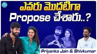 Who Proposed First..? | Priyanka Jain and Shivkumar Interview | iDream Media