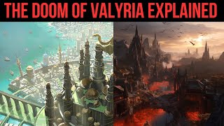 What happened in the Doom of Valyria? Game of Thrones History - House of the Dra