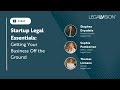 [AU] Startup Legal Essentials: Getting Your Business Off the Ground | LegalVision