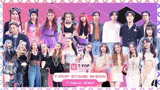 T-POP STAGE SHOW Presented by PEPSI | Week 10/2024 | 7 มีนาคม 2567 Full EP