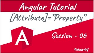 #6. Angular Tutorial - Property Binding | Techs'n Arif