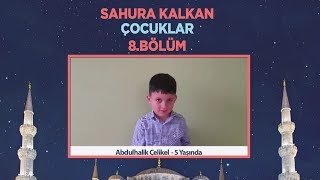 Sahura Kalkan Çocuklar | 8. Bölüm