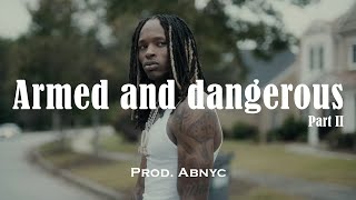 [FREE] King Von type beat "Armed and Dangerous part II" (prod. Abnyc)