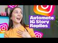 How to Auto-Reply to Instagram Story Responses with Manychat | 2025 Tutorial