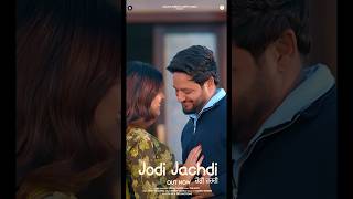 Jodi Jachdi | Sajjan Adeeb | Geet Goraaya | #punjabisong