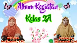 ALBUM KEGIATAN PJJ KELAS 2A