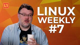 Linux Weekly 7: Security, Security, Security...