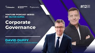 Corporate Governance with David Duffy, CEO and Co-Founder of the Corporate Governance Institute