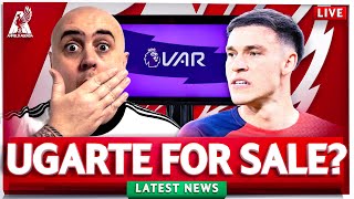 LIVERPOOL COULD SIGN UGARTE?! VAR TO BE SCRAPPED? Liverpool FC Latest News