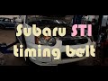 Subaru STI timing belt replacement.