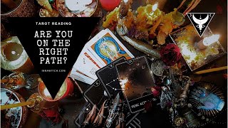 Are You On The Right Path? Tarot Reading For You