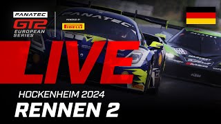 LIVE I Rennen 2 I Hockenheim I Fanatec GT2 Europe  2024 (Deutsche)