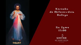 Na żywo 15:00 - Koronka, 15:20 - Msza św. - Sanktuarium Miłosierdzia Bożego