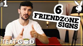 6 Text Signs You're in the FRIENDZONE