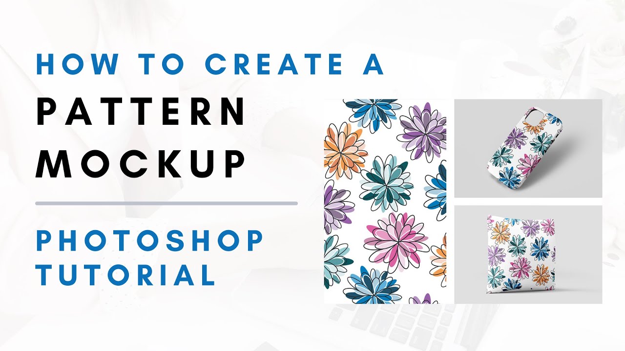 Pattern Product Mockup Photoshop Tutorial With Placed Link File - YouTube