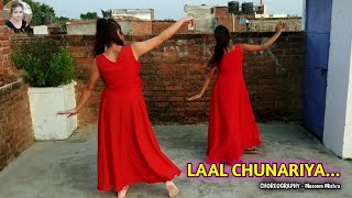 Laal Chunariya - Dance cover / Akull / Haye ni teri laal chunariya / Choreography by Masoom