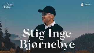 Lifekeys Talks: Stig Inge Bjørnebye