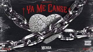 Ya Me Cansé - Mérida x Tesla Da Cherry (Videoclip Oficial)