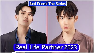 Net Siraphop And James Supamongkon (Bed Friend The Series) Real Life Partner 2023