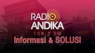 IKLAN RADIO  ANDIKA FM UNTUK INDOSIAR \u0026 SCTV 2017