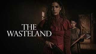 The Wasteland | Official Trailer | Horror Brains